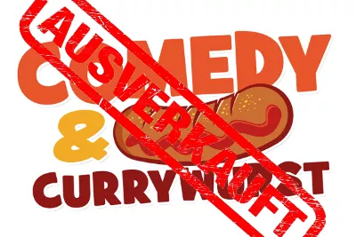 Comedy & Currywurst - 09.10.2024